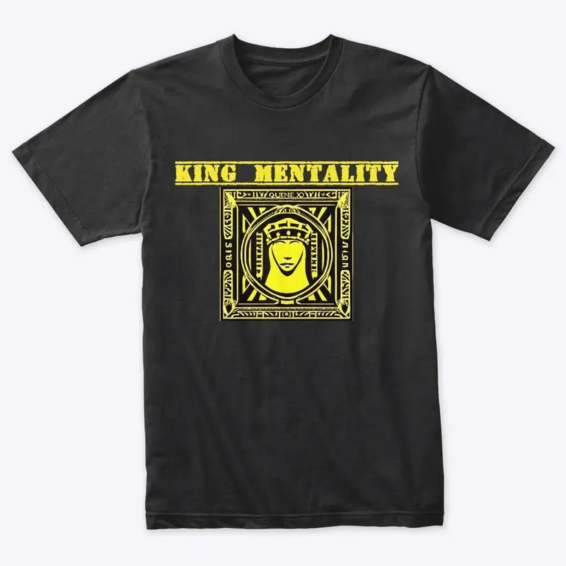 King Mentality